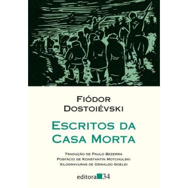 Imagem de Livro - Escritos da casa morta