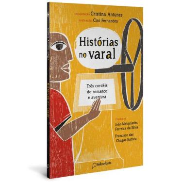 Imagem de Livro - Histórias no varal: Três cordéis de romance e aventura