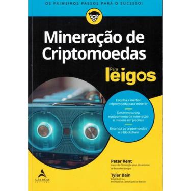 Imagem de Mineracao De Criptomoedas Para Leigos - Os Primeiros Passos Para O Sucesso