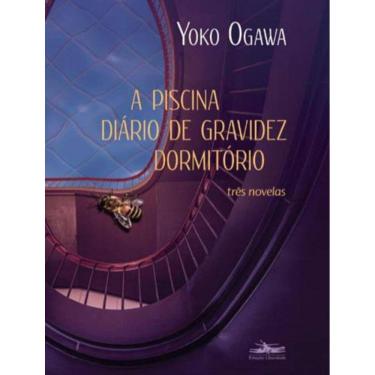 Imagem de Piscina, A / Diario De Gravidez / Dormitorio - (Tres Novelas)