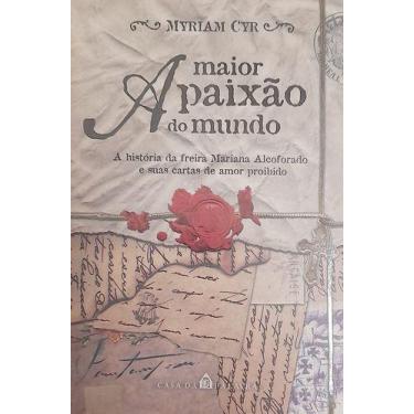 Imagem de Livro A Maior Paixão Do Mundo: Myriam Cyr E A História Proibida De Mar