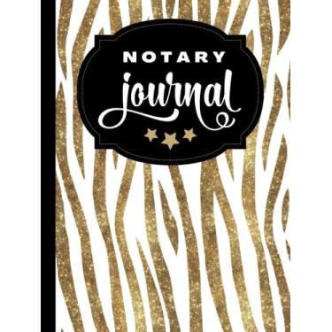 Imagem de Hardcover Notary Journal: 8.5x11 Large Notarial Logbook/With 200 Numbered Pages - Two Record Logs Per Page / 400 Records/Ledger Book Gift For Signing Agents/Gold White - Zebra Animal Print