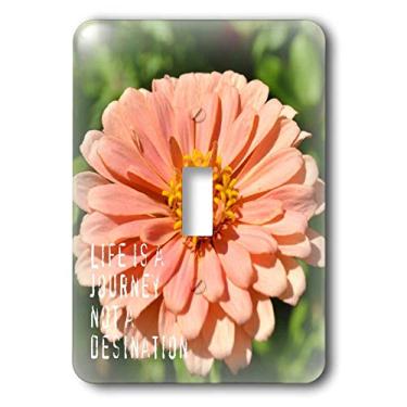 Imagem de 3dRose Interruptor único com citações inspiradoras de flores de Zinnia Life is A Journey
