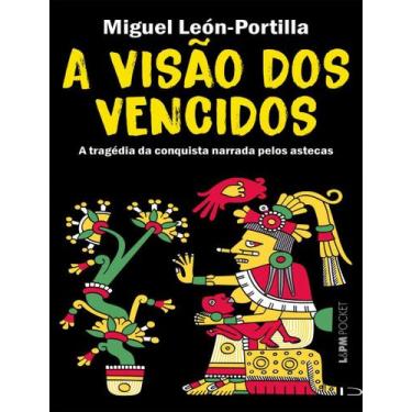 Imagem de Livro - Visao Dos Vencidos,A - LPM EDITORES, 1, 10.7 x 17.8
