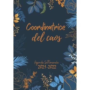 Imagem de Agenda settimanale 2021 2022: 2 pagine = 1 settimana | Diario Planner Calendario Pianificatore Giornaliera | Idee Regalo Originali Amica Uomo Donna Collega .