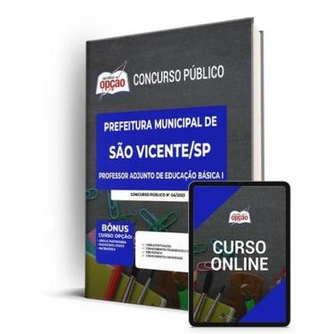 Imagem de Apostila Prefeitura de São Vicente - SP Professor Adjunto de Educação 