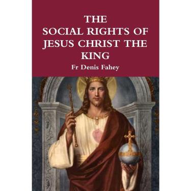 Imagem de The Social Rights of Jesus Christ the King