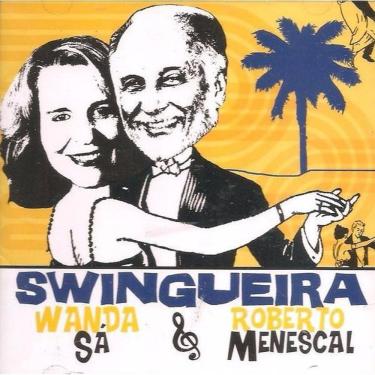 Imagem de Cd Wanda Sá & Roberto Menescal  - Swingueira  2005 
