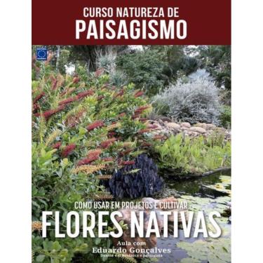 Imagem de Curso Natureza De Paisagismo - Como Usar Em Projetos E Cultivar Flores Nativas