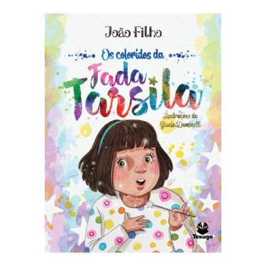 Imagem de Livro - Os Coloridos da Fada Tarsila