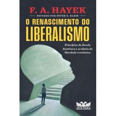 Imagem de O Renascimento do Liberalismo - FARO EDITORIAL, Sortido