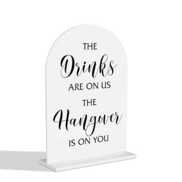 Imagem de Placa de bar de casamento The Drinks Are On Us The Hangover Bar para casamento, noivado, chá de noiva, cerimônia, recepção, evento, festa, mesa, decoração acrílica