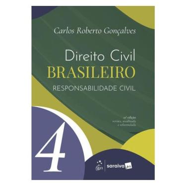 Imagem de Direito Civil Brasileiro - Responsabilidade Civil Vol.4 - 21ª Edição 2026