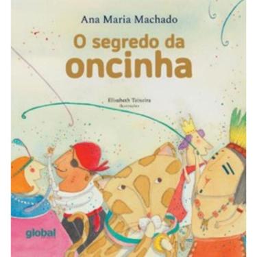 Imagem de Segredo Da Oncinha, O - 3ª Ed