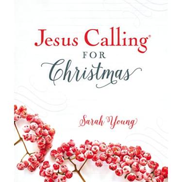 Imagem de Jesus Calling for Christmas, Padded Hardcover, with Full Scriptures