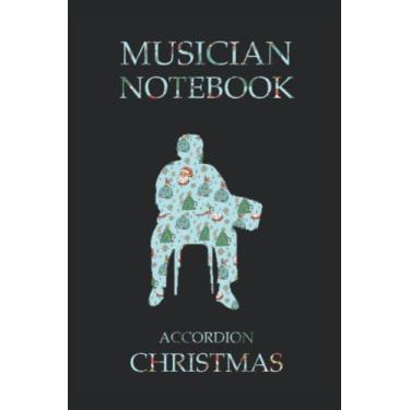 Imagem de Musiker Notizbuch Akkordeon Weihnachten: Notizbuch 120 Seiten, Größe 15, 24 x 22, 86 cm