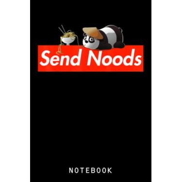 Imagem de Send Noods Funny Kawaii Panda Eating Pho Ramen Soup Noodle Journal Notebook: Lined 6x9 120 Pages Notebook, Cute Anime Girl Diary Or Notepad For Sketching And Writing, Gift For All Anime Lovers