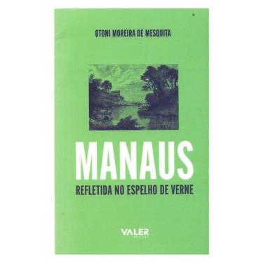 Imagem de Manaus Refletida No Espelho De Verne