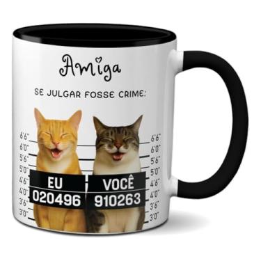 Imagem de Caneca Amizade Se Julgar Fosse Crime Gatos Engraçados Amiga (Preta)