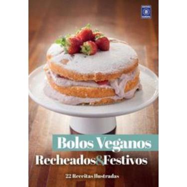 Imagem de Coleção Bolos Veganos - Recheados e Festivos