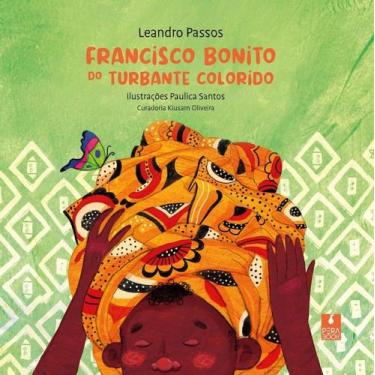 Imagem de Francisco Bonito do Turbante Colorido - Passos, Leandro - PERABOOK