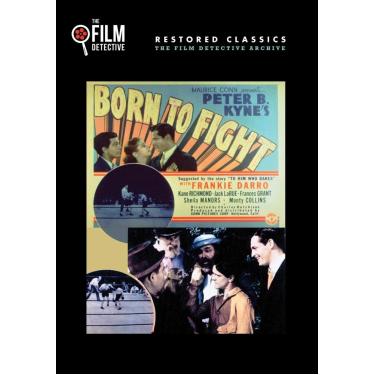 Imagem de Born to Fight (The Film Detective Restored Version)