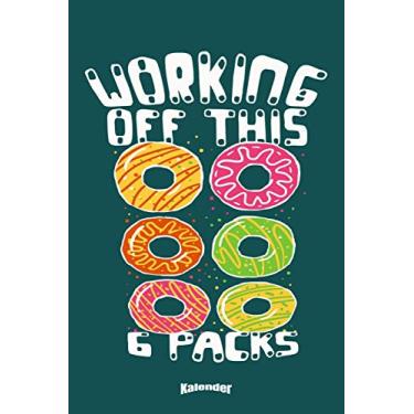 Imagem de Mein Lustiger Workout & Donuts Kalender: Kalender für mit witzigem Spruch für Bodybuilder, Fitnessstudio Fans, Fitness Trainer, Kraftsportler und Gym ... 6 x 9 (ca. DIN A5) und Hochglanz Softcover