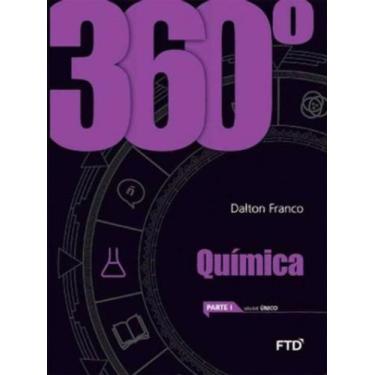 Imagem de 360º - Quimica - Ensino Medio - Volume Único