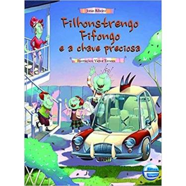 Imagem de Filhonstrengo Fifongo E A Chave Preciosa