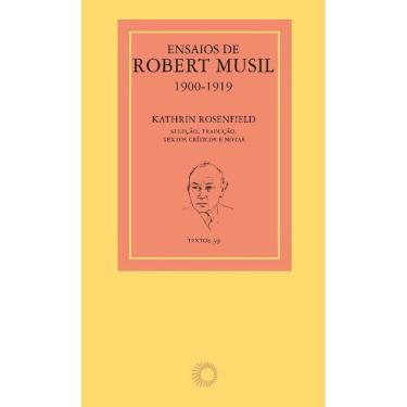 Imagem de Ensaios De Robert Musil, 1900-1919