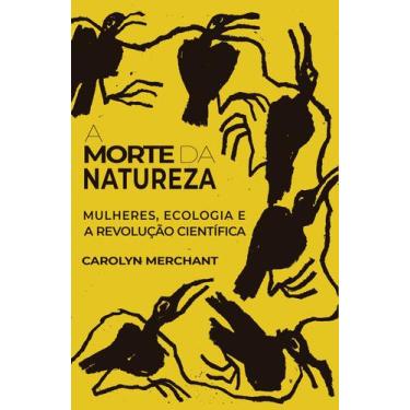 Imagem de Livro - A morte da natureza