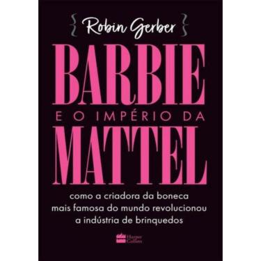Imagem de Barbie E O Imperio Da Mattel