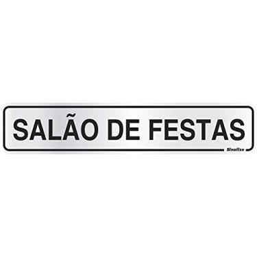 Imagem de Placa em Alumínio 5X25 Cm - Salão de Festas, SINALIZE, 100AE, Prata