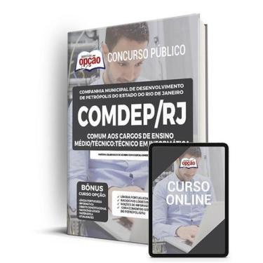 Imagem de Apostila COMDEP-RJ - Médio: Comum aos cargos de Ensino Médio/Técnico: 