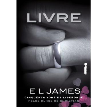 Imagem de Livro - Livre: Cinquenta Tons de Liberdade Pelos Olhos de Christian
