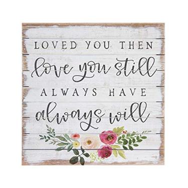 Imagem de Simply Said, INC Perfect Pallets Placa de madeira de 35,5 cm - Loved You Love, Love You Still, Always Have, Always Will