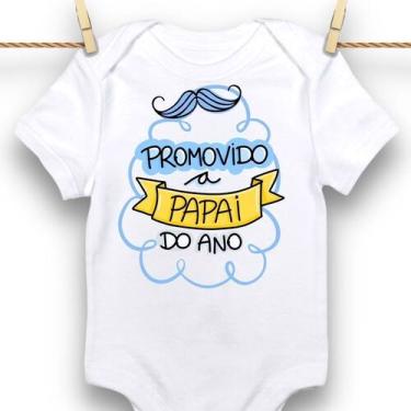 Imagem de Body Bebê Personalizado Promovido Papai Do Ano Dia Dos Pais - Borizinh