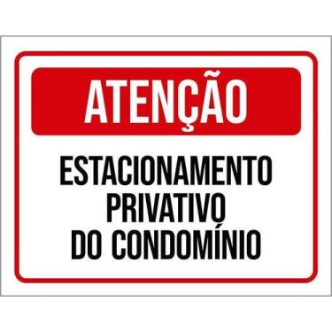 Imagem de Kit 10 Placa Acm Estacionamento Privativo Do Condomínio18X23 - Sinaliz