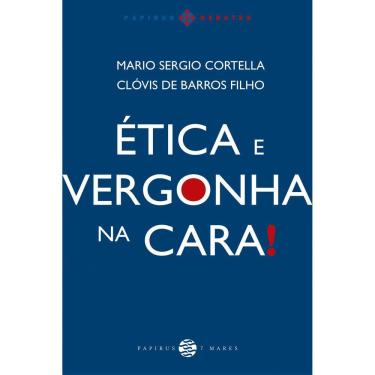 Imagem de Ética e vergonha na cara!