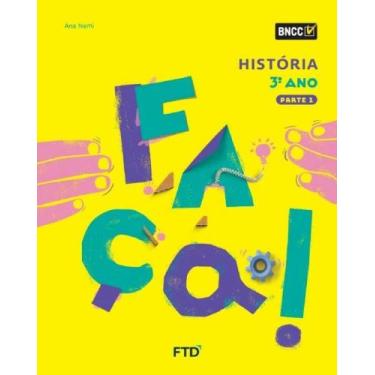 Imagem de Cj faca! historia efai 3o ano 2025 - FTD, 3