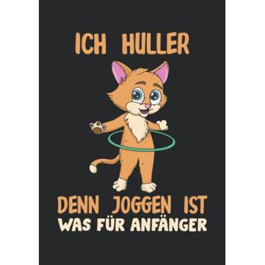 Imagem de Notizbuch A5 kariert mit Softcover Design: Ich huller joggen ist für Anfänger Läufer Running Geschenk: 120 karierte DIN A5 Seiten