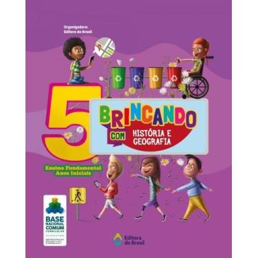 Imagem de Livro - Brincando com História e Geografia - 5º Ano - Ensino fundament