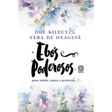 Imagem de Livro - Ebós poderosos para saúde, amor e proteção