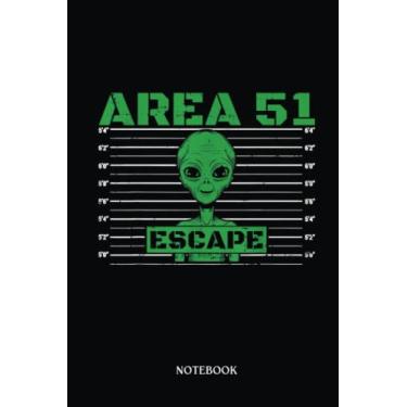 Imagem de Alien Notebook: Area 51 Escape Ufo Alien Lover Conspiracies Extraterrestrial | Alien Journal, Lined Journal Ufo, Ufo Journal, Lined Journal Alien, Size 6 X 9", 120 Pages.