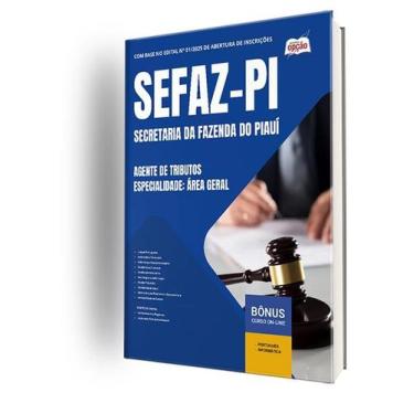 Imagem de Apostila SEFAZ-PI  - Agente de Tributos - Especialidade: Área Geral - 
