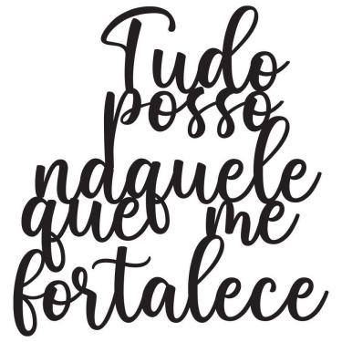 Imagem de Naquele Que Me Fortalece Frases Decorativas Parede Mdf 3d