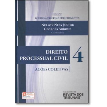 Imagem de Direito Processual Civil: Ações Coletivas - Vol.4 - Coleção Doutrina, 