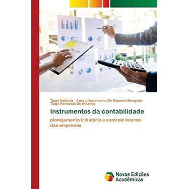 Imagem de Instrumentos da contabilidade: planejamento tributário e controle interno das empresas