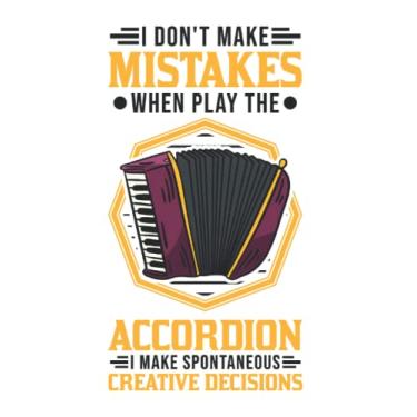 Imagem de Akkordeon Notizbuch: I dont make Mistakes Akkordeon Ziehharmonika / 6x9 Zoll / 120 karierte Seiten Seiten