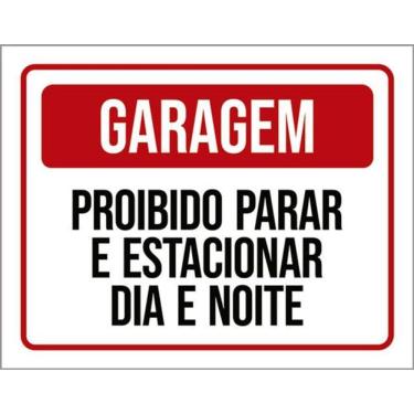 Imagem de Kit 10 Placas Garagem Proibido Parar Estacionar 36X46